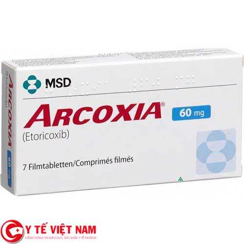 Cách sử dụng thuốc Arcoxia 60mg an toàn