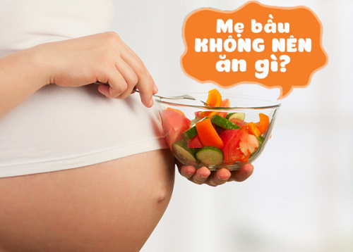 Mẹ bầu cần nên kiêng ăn những gì trong quá trình mang thai?